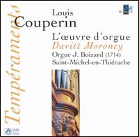 Couperin: Complete Organ Works von Davitt Moroney