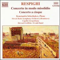 Ottorino Respighi: Concerto in modo misolidio; Concerto a cinque von Konstantin Scherbakov