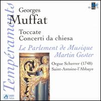 Georg Muffat: Taccate & Concerti da Chiesa von Martin Gester