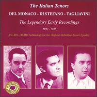 The Italian Tenors: De Monaco, Di Stefano, Tagliavini von Various Artists