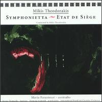 Theodorakis: Symphonietta; Etat de Siège von Mikis Theodorakis