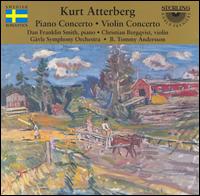 Kurt Atterberg: Violin Concerto; Piano Concerto von Various Artists