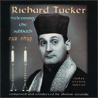 Welcoming the Sabbath von Richard Tucker