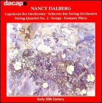 Nancy Dalberg: Capriccio; Scherzo; String Quartet No. 2 von Various Artists