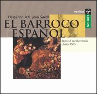 El Barroco Español: Spanish Secular Music, c.1640-1700 von Various Artists