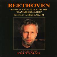 Beethoven: Piano Sonatas, Opp. 106 "Hammerklavier" & 101 von Vladimir Feltsman