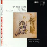 En doulz chastel de Pavie: Chansons à la cour des Visconti vers 1400 von Crawford Young