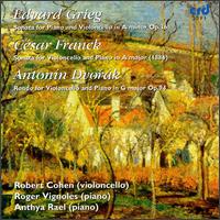 Grieg, Franck, Dvorák: Sonatas for Violoncello and Piano von Various Artists