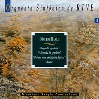 Ravel: Orquesta Sinfonica de RTVE von Sergiu Comissiona