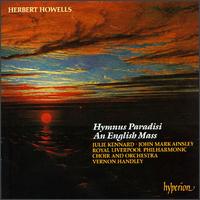 Herbert Howells: Hymnus Paradisi/An English Mass von Vernon Handley