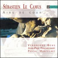 Le Camus: Airs de cour von Pascal Monteilhet