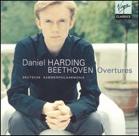 Beethoven: Overtures von Daniel Harding