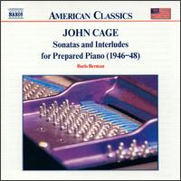 Cage: Sonatas and Interludes for Prepared Piano von Boris Berman