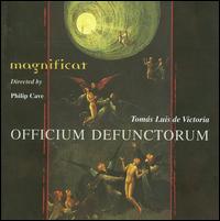 Tomás Luis de Victoria: Officium Defunctorum von Magnificat Choir and Players