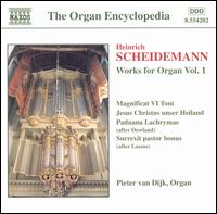 Scheidemann: Works for organ Vol.1 von Pieter van Dijk