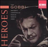 Opera Heroes: Tito Gobbi von Tito Gobbi