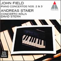 John Field: Piano Concertos Nos. 2 & 3 von Andreas Staier