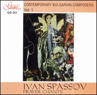 Ivan Spassov: Prayer Chants von Various Artists