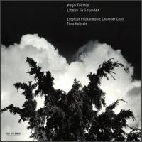 Veljo Tormis: Litany to Thunder von Various Artists