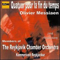 Olivier Messiaen: Quatuor pour la Fin du Temps von Various Artists