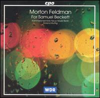 Morton Feldmann: For Samuel Beckett von Various Artists