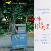 Bach in Brazil von Gordon Kreplin