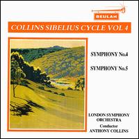 Sibelius: Symphonies Nos. 4 & 5 von Anthony Collins