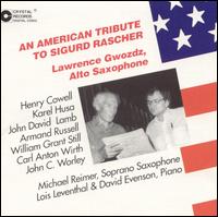 An American Tribute to Sigurd Rascher von Lawrence Gwozdz