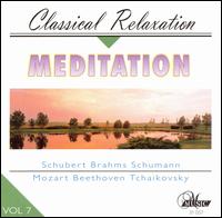 Meditation: Classical Relaxation, Vol. 7 von Various Artists