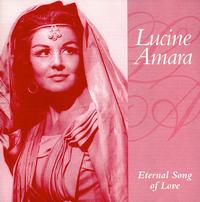 Lucine Amara:Eternal Song of Love von Lucine Amara