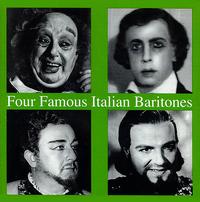 Four Famous Italian Baritones von Various Artists