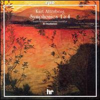 Kurt Atterberg: Symphonies Nos. 1 & 4 von Ari Rasilainen