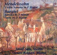 Mendelssohn: Violin Sonata in F Major; Woldemar Bargiel: Sonata in F Minor; Suite in D Major von Josef Suk