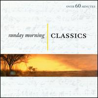 Sunday Morning Classics von Various Artists