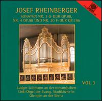 Josef Rheinberger, Vol.3 von Various Artists