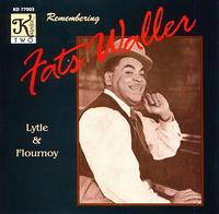 Remembering Fats Waller von Lytle & Flourno