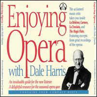 Enjoying Opera with Dale Harris von Dale Harris