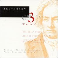 Beethoven: Symphony No. 3; Coriolan Overture ; Leonore Overture No. 2 von Various Artists