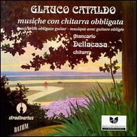 Cataldo: Music with obligato guitar von Giancarlo Dellacasa