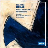 Hans Werner Henze: Piano Concerto No. 2; Telemanniana von Various Artists