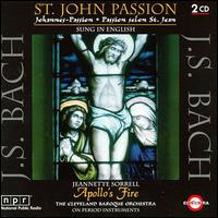 Bach: St. John's Passion von Apollo's Fire