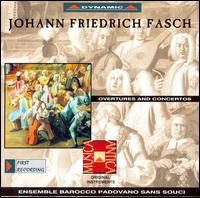 Fasch: Overture & Concertos von Various Artists