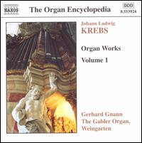 Krebs: Organ Works Vol.1 von Gerhard Gnann