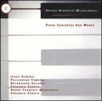 Michelangeli Plays Albeniz, Tomeoni, Galuppi, Chopin, Marescotti von Arturo Benedetti Michelangeli