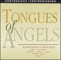 Tongues of Angels von Lawrence Cherney