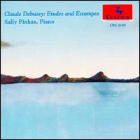 Claude Debussy: Etudes and Estampes von Sally Pinkas