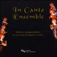 Musica vanguardista! en la Corte de Juan 1 (14th Century) von Ensemble Incanto