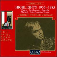 Highlights, 1956 - 1985 von Dietrich Fischer-Dieskau