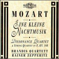 Mozart: Eine kleine Nachtmusik; Dissonance Quartet; String Quartet in F von Brandis Quartet