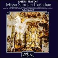 Haydn: Missa Sanctae Caeciliae von Rafael Kubelik